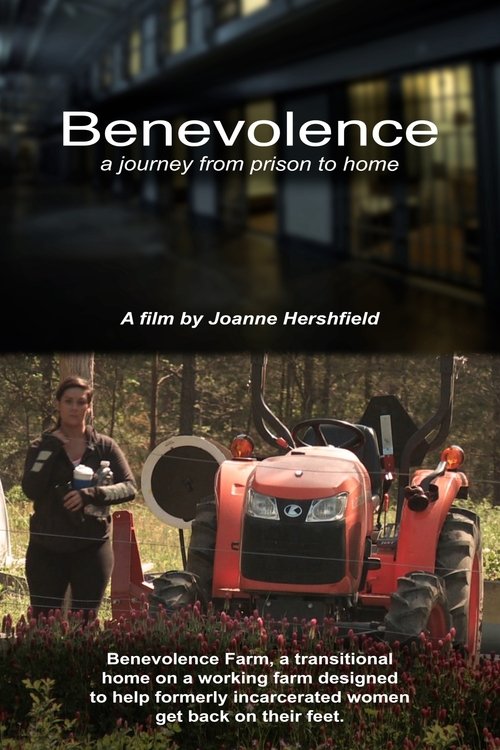 Benevolence, A Journey From Prison to Home poster