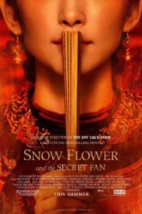 Snow Flower and the Secret Fan 2011