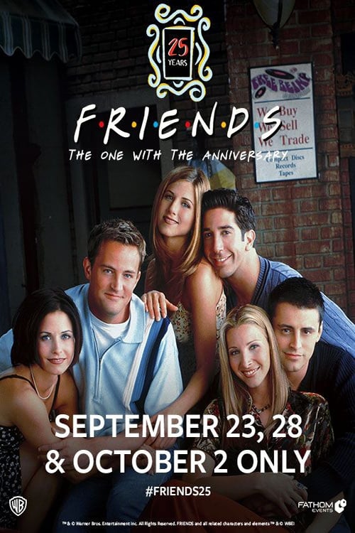 Largescale poster for Friends 25th: The One With The Anniversary