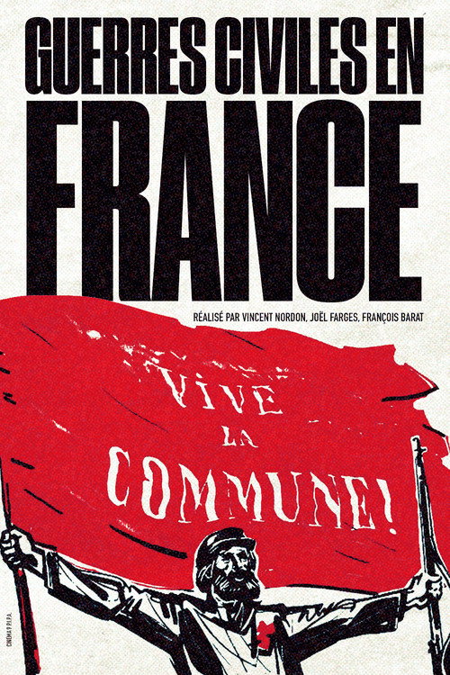 Poster de Guerres civiles en France