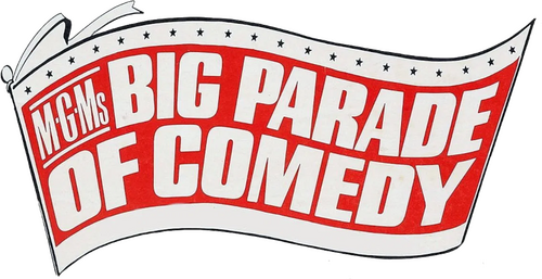 The Big Parade of Comedy