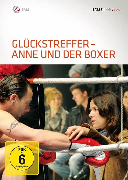 Glückstreffer - Anne und der Boxer (2010) poster