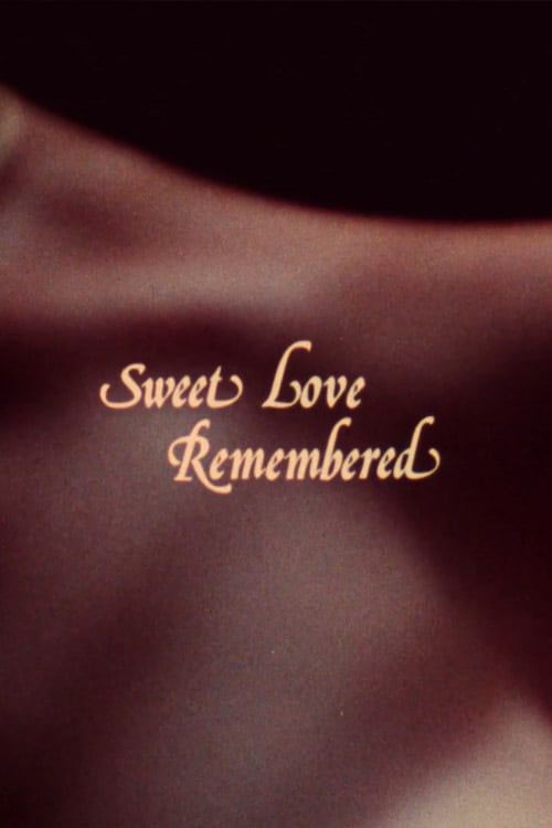 Sweet Love Remembered Movie Poster Image