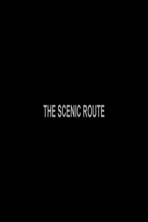 The Scenic Route (2008)