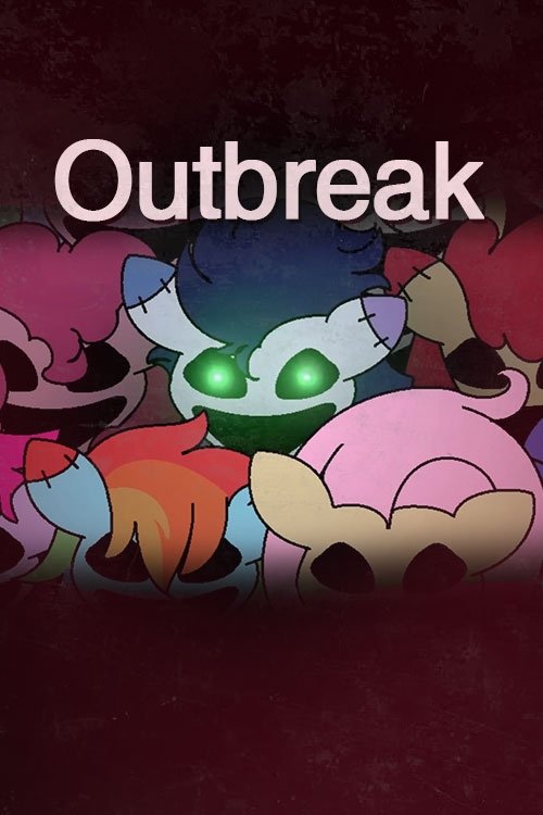 MY LITTLE PONY THE MOVIE: OUTBREAK MY LITTLE PONY THE MOVIE: OUTBREAK
