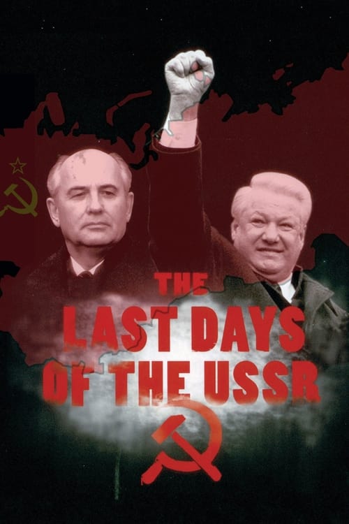 Last Days of the USSR