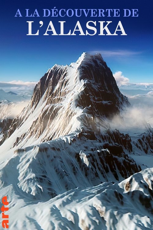 Poster of : A la découverte de l'Alaska