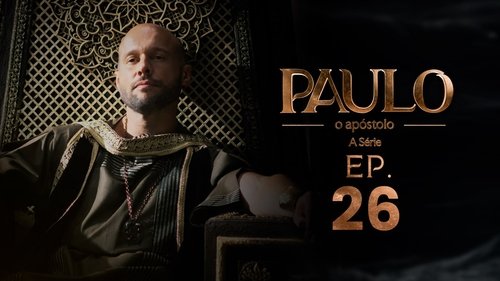 Paulo, o Apóstolo: 1×26