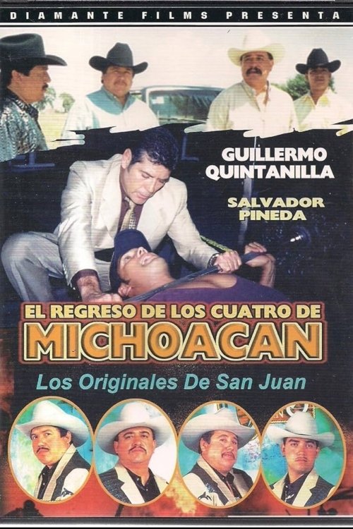El Regreso de los Cuatro de Michoacan