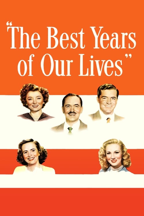 Hayatımızın En Güzel Yılları ( The Best Years of Our Lives )