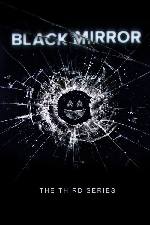 Black Mirror Saison 3 - 2016 Black Mirror Saison 3 - 2016