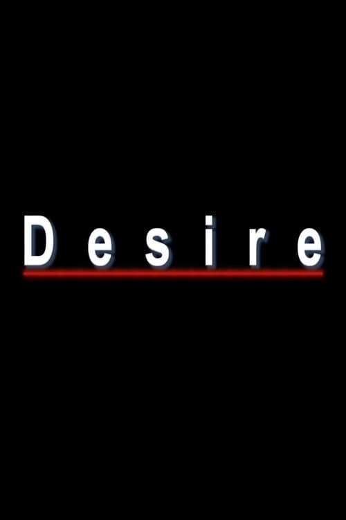 Desire (1999)