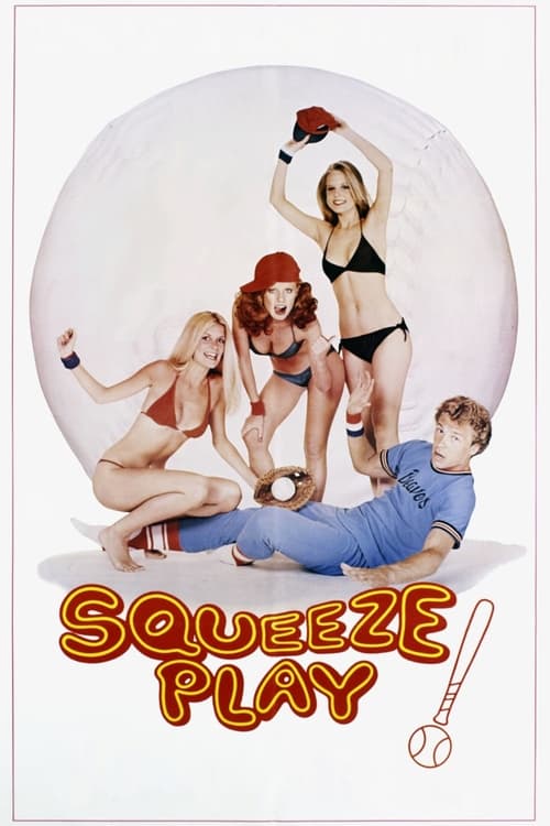 Squeeze Play (1979) poster