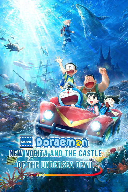 Doraemon the Movie: New Nobita and the Castle of the Undersea Devil