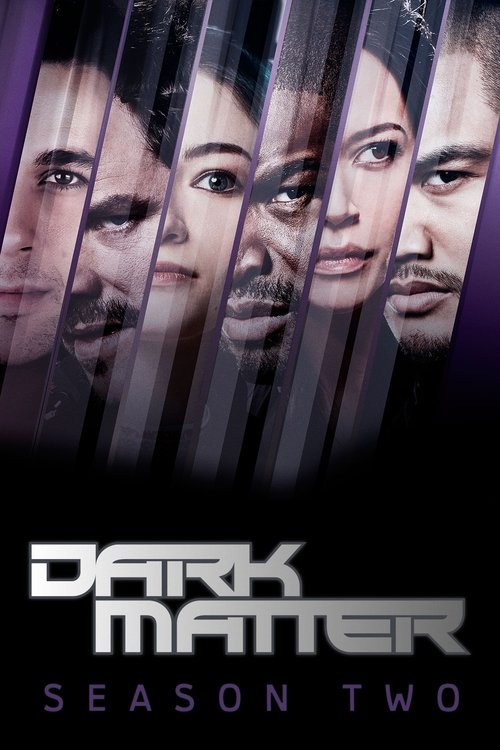 Dark Matter, S02 - (2016)