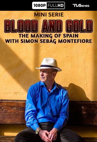 Escena 5 de Blood and Gold: The Making of Spain with Simon Sebag Montefiore