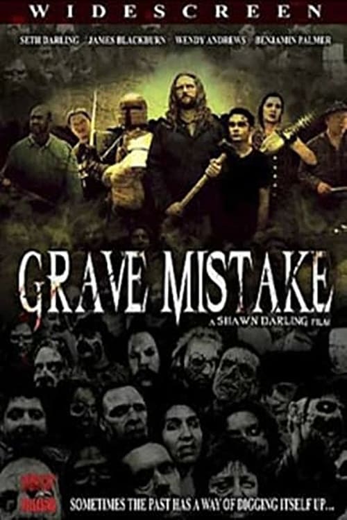 Grave Mistake 2008