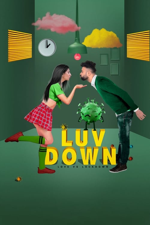 Poster LUV DOWN: Love vs Lockdown