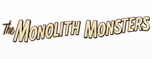 The Monolith Monsters