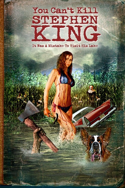 You Can't Kill Stephen King poster