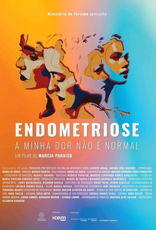 Endometriose - A Minha Dor Não é Normal (2022)