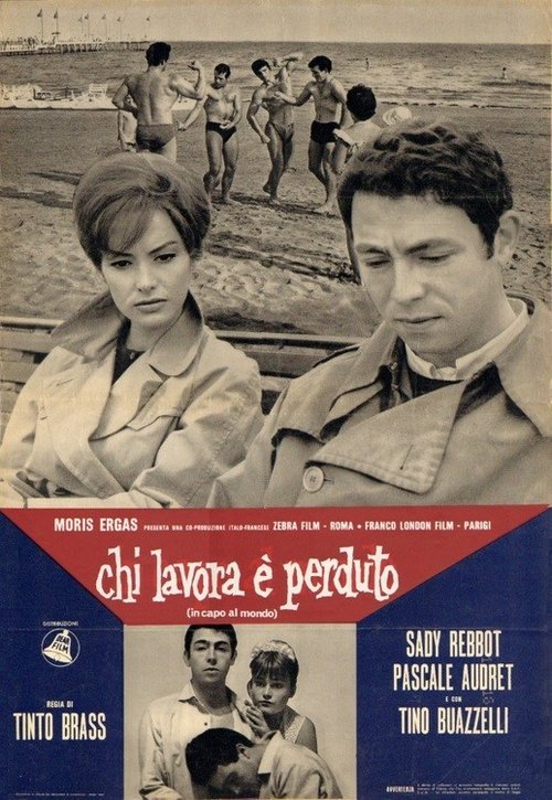 Chi lavora è perduto (In capo al mondo) 1963