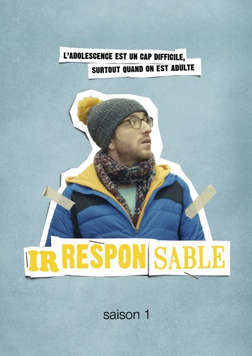 Ver temporada 1 de Irresponsable Póster de la temporada 1 de la serie Irresponsable