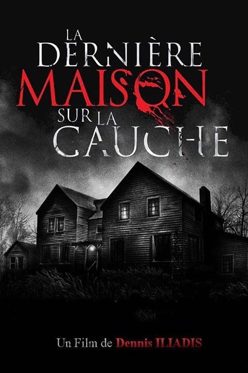 Image La dernière maison sur la gauche