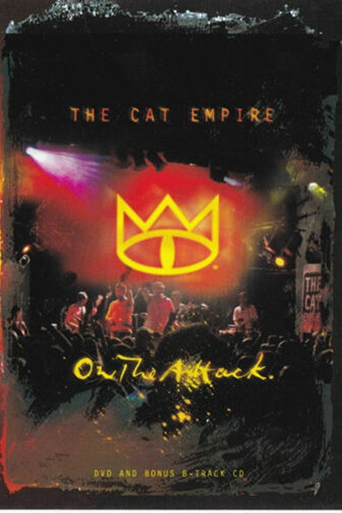 The Cat Empire: On The Attack (2004) poster
