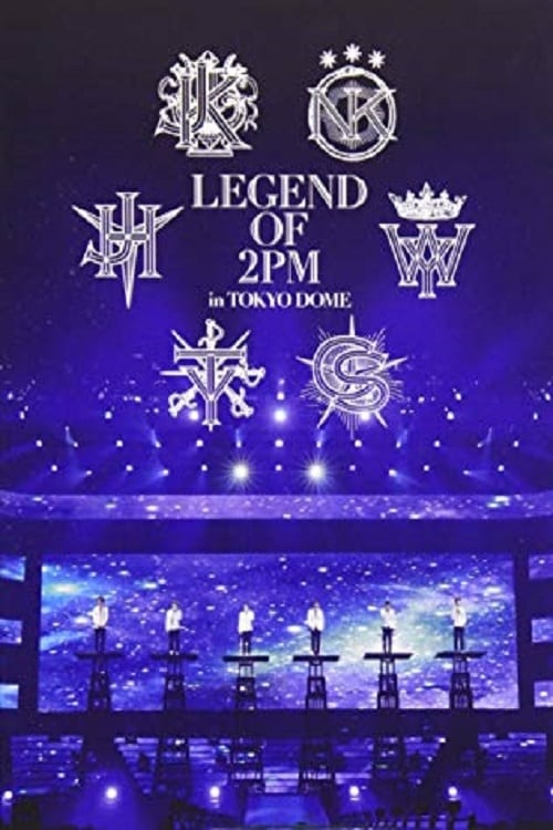 2PM - Legend of 2PM in Tokyo Dome (2013)