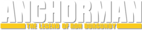 Anchorman: The Legend of Ron Burgundy