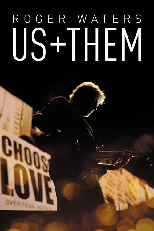 Roger Waters - Us + Them Poster