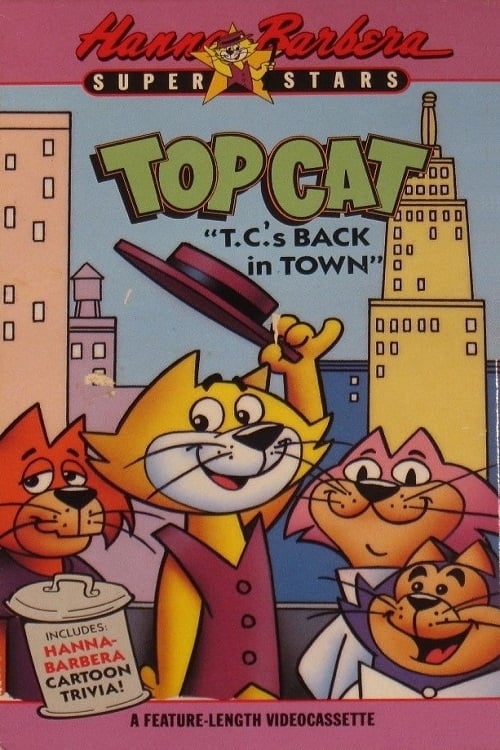 Top Cat is back in Town 1989