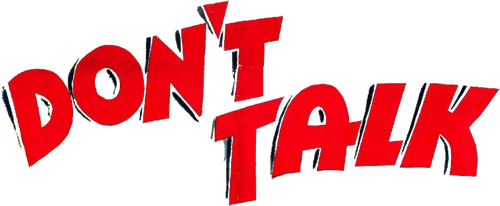 Don't Talk