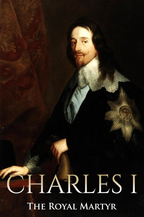 King Charles I The Royal Martyr