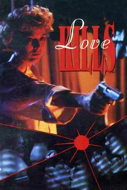 Love Kills (1991) poster