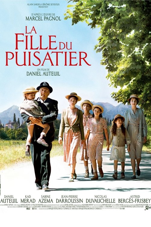 Дочка землекопа / La Fille du puisatier (2011) TMDB poster