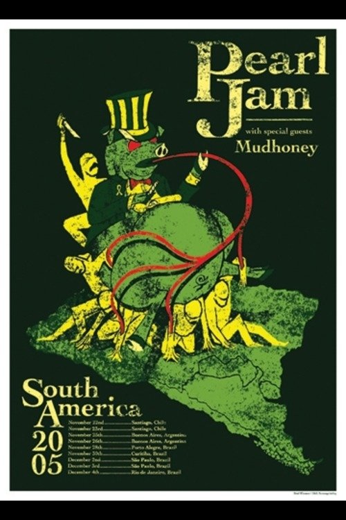 Pearl Jam – Live In Chile 2005 (2005) poster