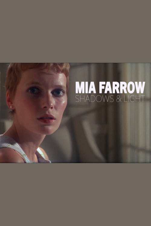 Mia Farrow - Shadows & Light