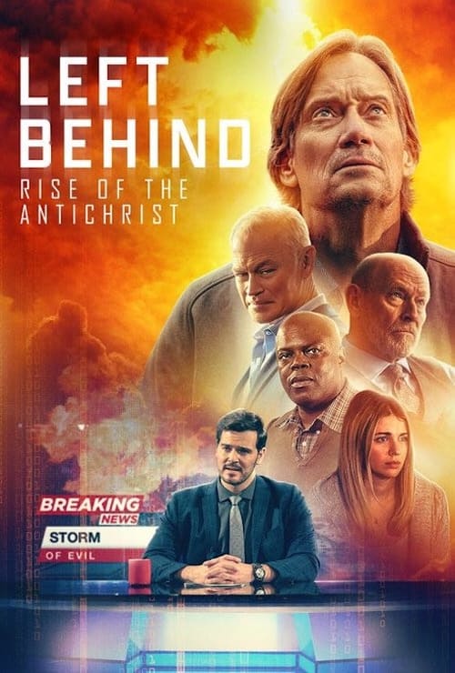 Watch Left Behind: Rise of the Antichrist Online Metacritic