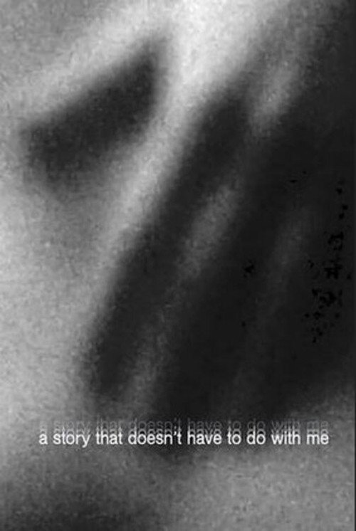 A Story That Doesn't Have to Do with Me