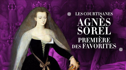 Image Agnès Sorel, première des favorites