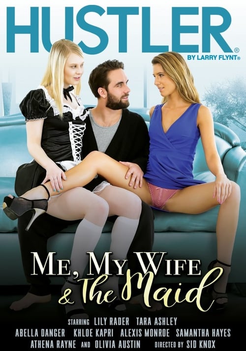 Me, My Wife and the Maid