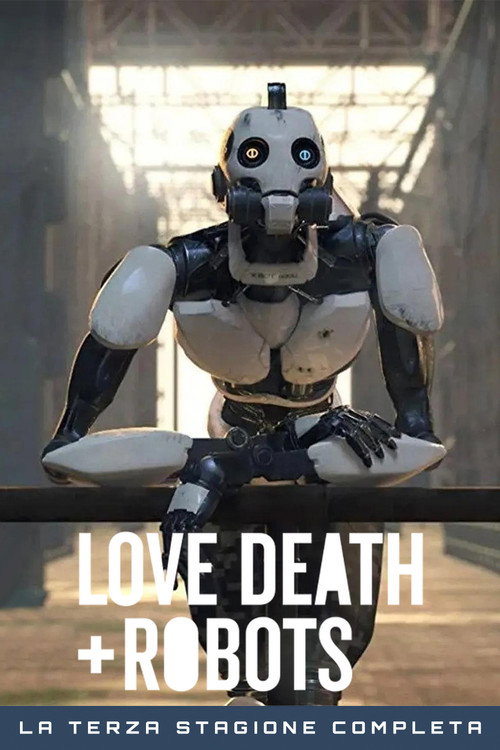 Locandina di Love, Death & Robots – Stagione 3
