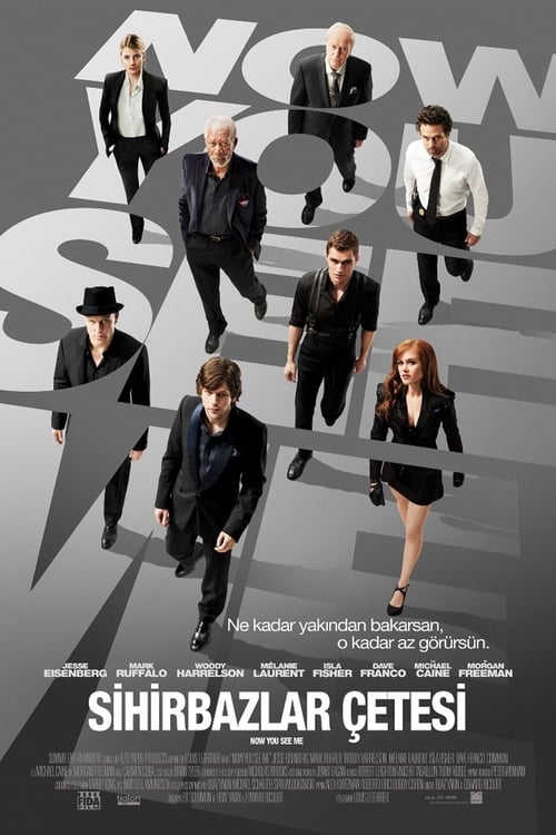 Sihirbazlar Çetesi ( Now You See Me )