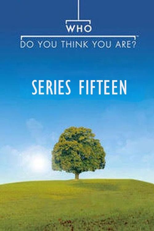 Ver temporada 15 de Who Do You Think You Are? Póster de la temporada 15 de la serie Who Do You Think You Are?