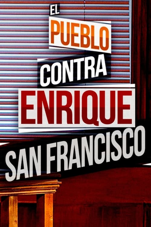 El pueblo contra Enrique San Francisco (2016) poster
