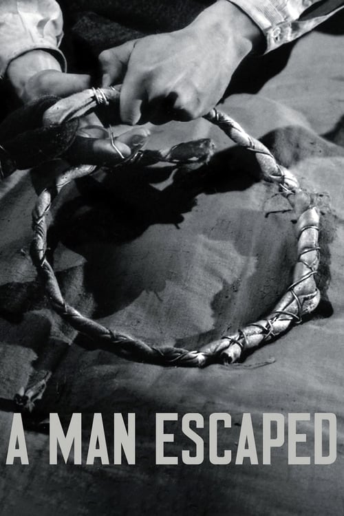 A Man Escaped (1956)