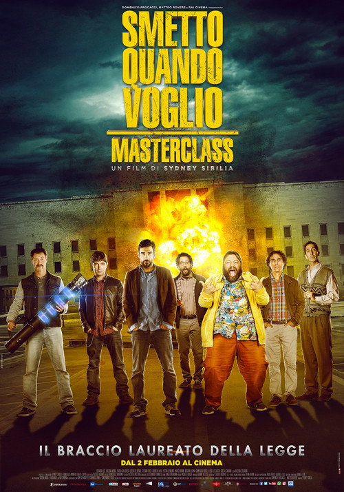 I Can Quit Whenever I Want 2: Masterclass poster