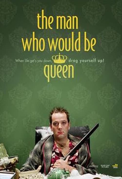 Poster do filme The Man Who Would Be Queen